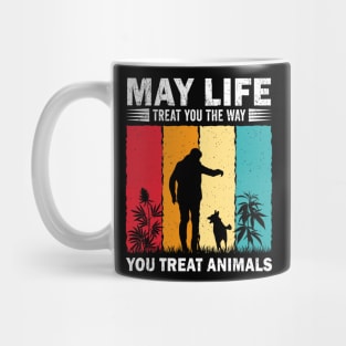 May Life Treat You The Way You Treat Animals Retro Vintage Mug